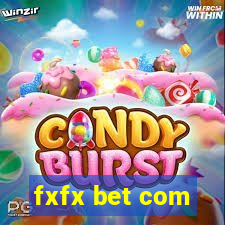 fxfx bet com